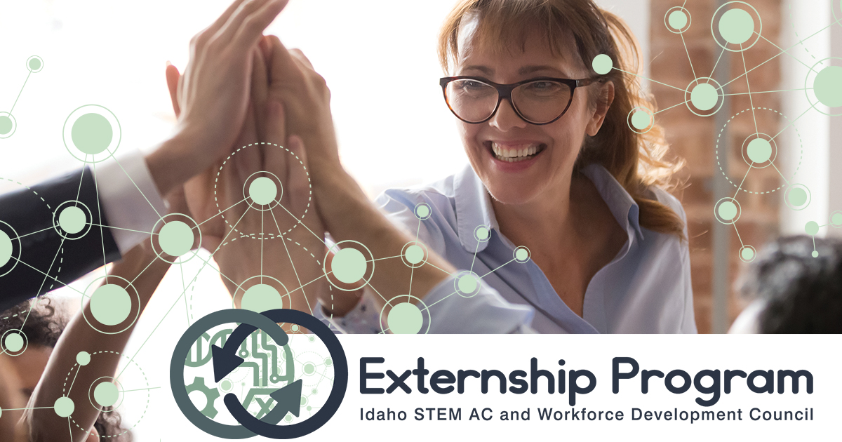 Idaho STEM Externship Program | Idaho STEM Action Center